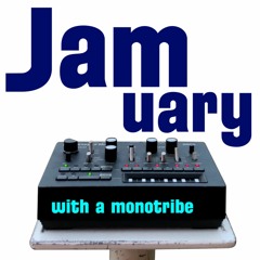 Jamuary2023 with a monotribe day20
