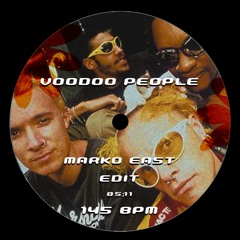 Prodigy - Voodoo People (Marko East Edit) // FREE DOWNLOAD