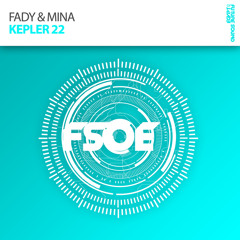 Fady & Mina - Kepler 22 (Andrew Rayel Aether Remix)