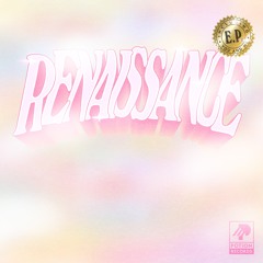 RENAISSANCE EP