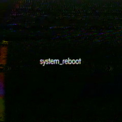 kid andre & trees - system_reboot