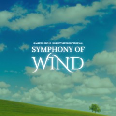 Symphony Of Wind