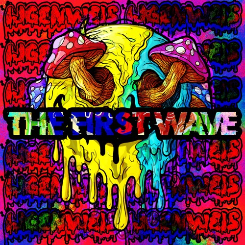 THE FIRST WAVE