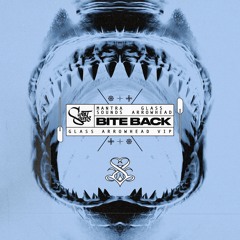 Bite Back (Glass Arrowhead VIP)