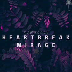 Heartbreak Mirage