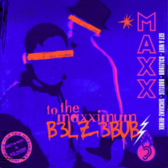 Maxx - Get-A-Way (B3LZ3BUB-SCHRANZ-REWORK)