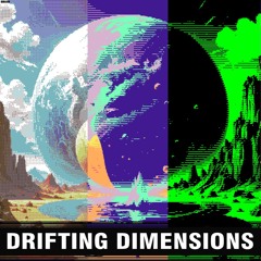 Drifting Dimensions