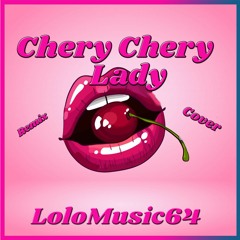 Cheri Cheri Lady (cover)