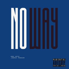 No Way