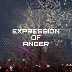 EXPRESSION OF ANGER (Hardtechno Set)