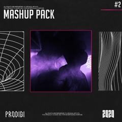 MASHUP PACK #2 (LIVE DJ SET) [FREE DOWNLOAD]