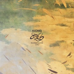 Eudaemonia 010 - Kiong