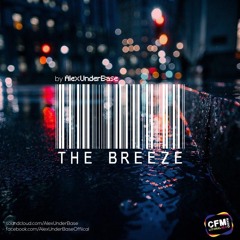THE BREEZE By AlexUnder Base # 188 [Soundcloud]