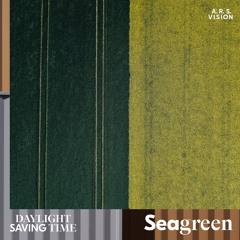 DAYLIGHT SAVING TIME - Seagreen
