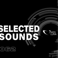 Selected Sounds - By Miss Luna - 62