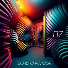 Echo Chamber | Episode 07 | Melodic Tech House