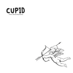 Cupid (kimo ota + Ramen Boy Remix)