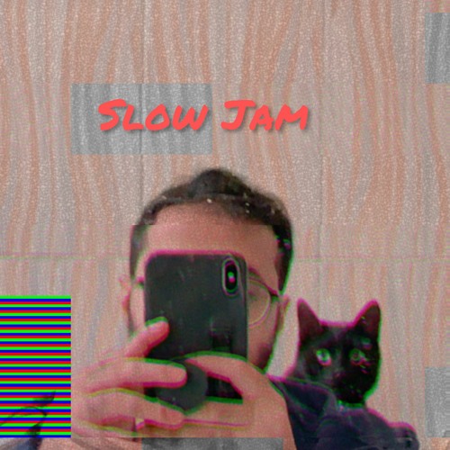 Slow Jam
