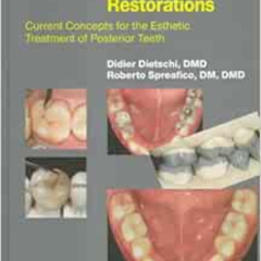 FREE KINDLE 📪 Adhesive Metal-Free Restorations: Current Concepts for the Esthetic Tr