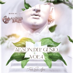 ANDRES BAUTI - AL SON DEL GENIO VOL.4 (LIVE SET)