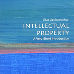 GET EPUB 📄 Intellectual Property: A Very Short Introduction (Very Short Introduction