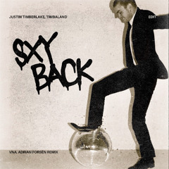 Justin Timberlake - Sexy Back (VnA & Adrian Forsen Afrotech Remix)