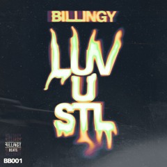 Billingy - Luv U Stl [Billingy Beats]