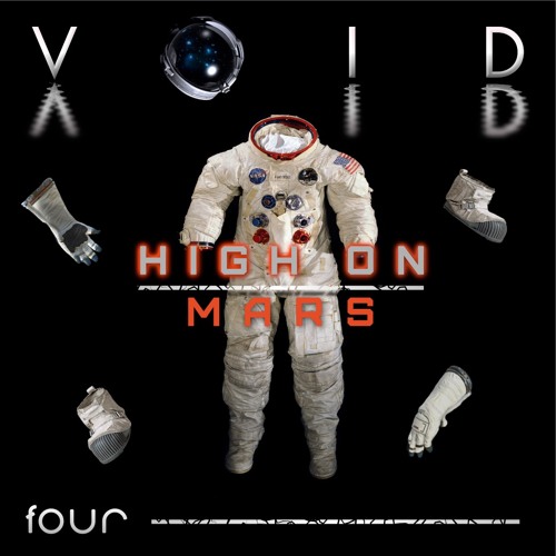 VOID By High On Mars - Episode Four (October 2020)