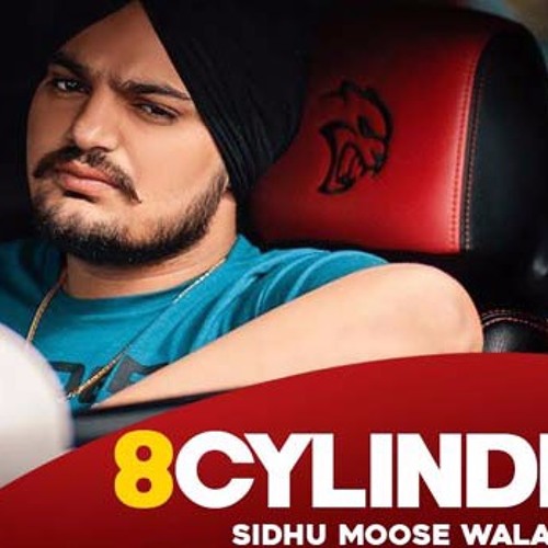 8 CYLINDER - Sidhu Moose Wala