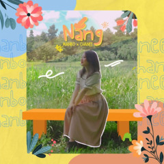 Nắng - MANBO x CHANEE  (PHUCWIND REMAKE)