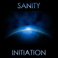 SANITY - INITIATION(free download)