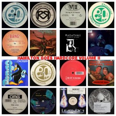 Hamilton Goes Hardcore Volume II