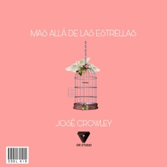 Más Allá De Las Estrellas - José Crowley