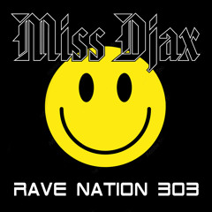 Rave Nation 303