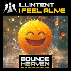 I Feel Alive (BOUNCE HEAVEN DIGITAL)