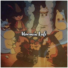 Moomin Lofi "And the Day Was Coming to an End"
