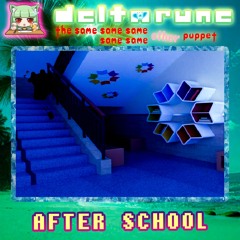{Pipepaste} After School - [Deltarune: The 5Same Other Puppet]