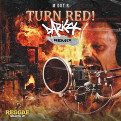 M Dot R - Turn Red (Darkzy Garage Remix)