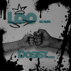Loo - Das ist... feat. Paloopa