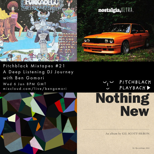 Pitchblack Mixtapes #21 (Gil Scott-Heron, Funkadelic, Portico Quartet, Sade, Frank Ocean)