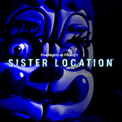 Shift Complete | FNAF Sister Location OST