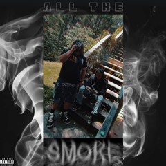 ALL THE SMOKE (feat. LouiV)