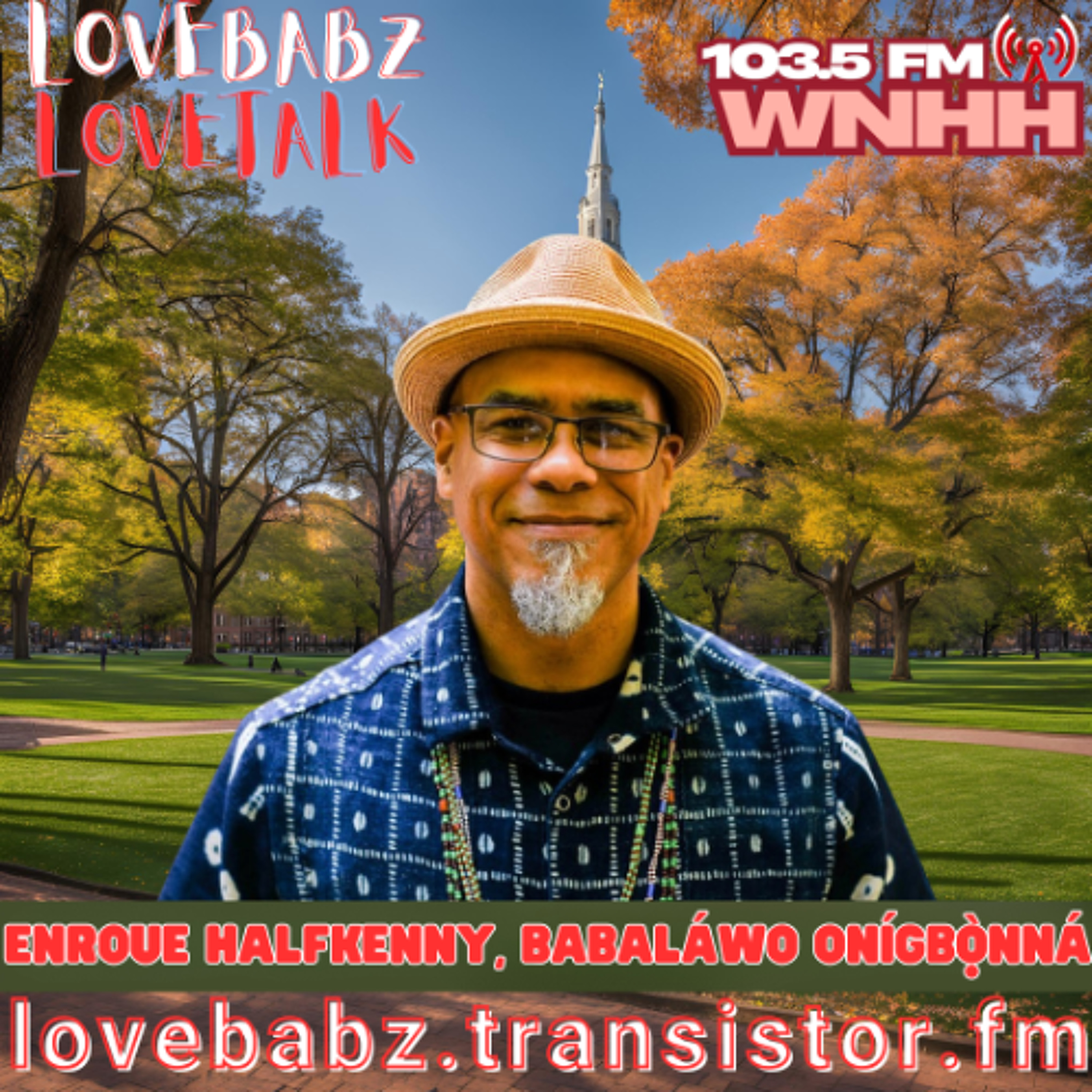 Lovebabz Lovetalk: Enroue Awo Onigbonna Halfkenny May 15, 2025 episode artwork