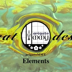arigatoMMY - Elements