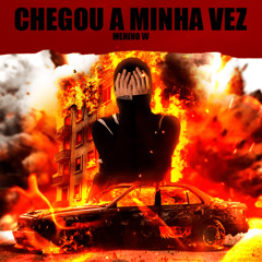 Chegou a Minha Vez