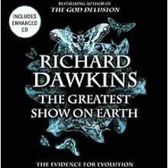 Get EPUB 💔 The Greatest Show on Earth: The Evidence for Evolution by Richard Dawkins