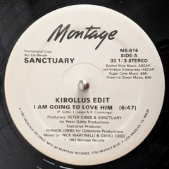 Sanctuary - I Am Going To Love Him (Kirollus Edit)