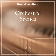 Orchestral Scenes
