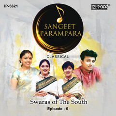 Sangeet Parampara Episode - 6
