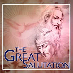 The Great Salutation